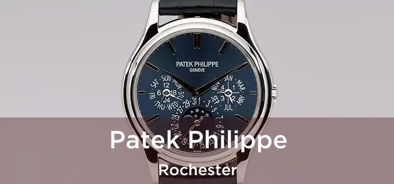 Patek Philippe Rochester
