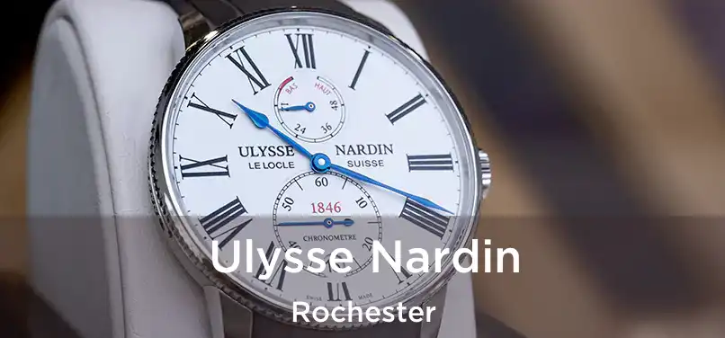 Ulysse Nardin Rochester
